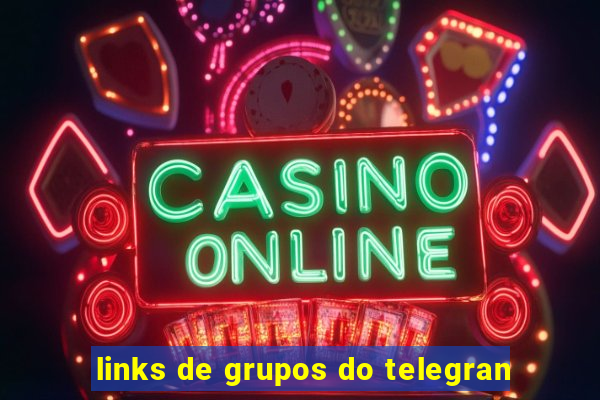 links de grupos do telegran